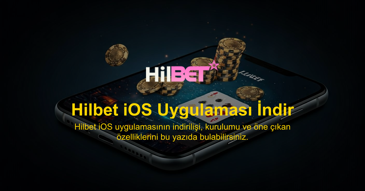 Hilbet iOS Uygulaması İndir